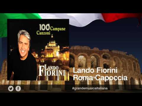 Lando Fiorini - Roma capoccia - Le più belle canzoni romane