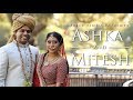 Ashka Timbawala &amp; Mitesh Bhakta - Cinematic Wedding Day Highlight (Hindu)