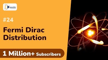 Fermi Dirac Distribution - Semiconductor - Engineering Physics - 1