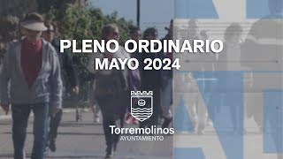 PLENO ORDINARIO MAYO 2024  AYUNTAMIENTO DE TORREMOLINOS