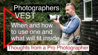 How and when to use a photography vest and what will fit inside. Domke PhoTOGS Vest