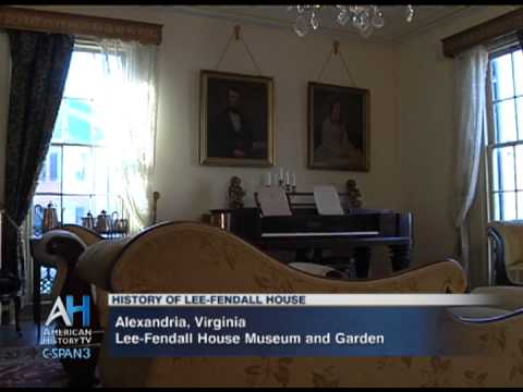 C-SPAN Cities Tour - Alexandria: History of Lee-Fendall House - YouTube