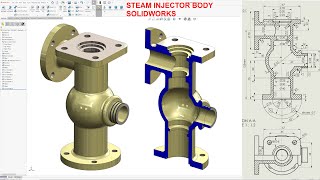 SolidWorks Tutorial –STEAM INJECTOR BODY (4K 60FPH)