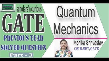 #GATE2021 #Quantummechanics      GATE solved Questions Quantum Mechanics