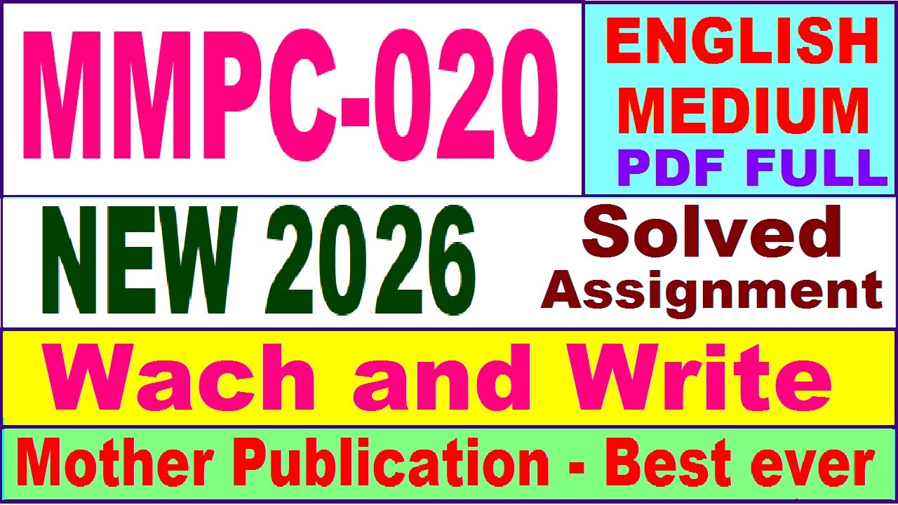 MMPC 020 solved assignment 2026 in English || mmpc 020 solved assignment 2026 || ignou mmpc20