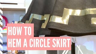 [Tutorial] How to Hem a Circle Skirt