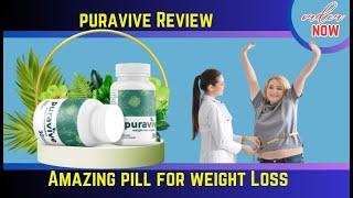 PURAVIVE ️ALERT!️ Puravive Review – Puravive Weight Loss   Puravive Supplement Reviews