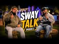 Sway Talk Episode 2 - Anxiety, purpose, Scary Movie 6