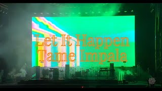 Tame Impala - Let It Happen (Definitive Live Lyrics Video)