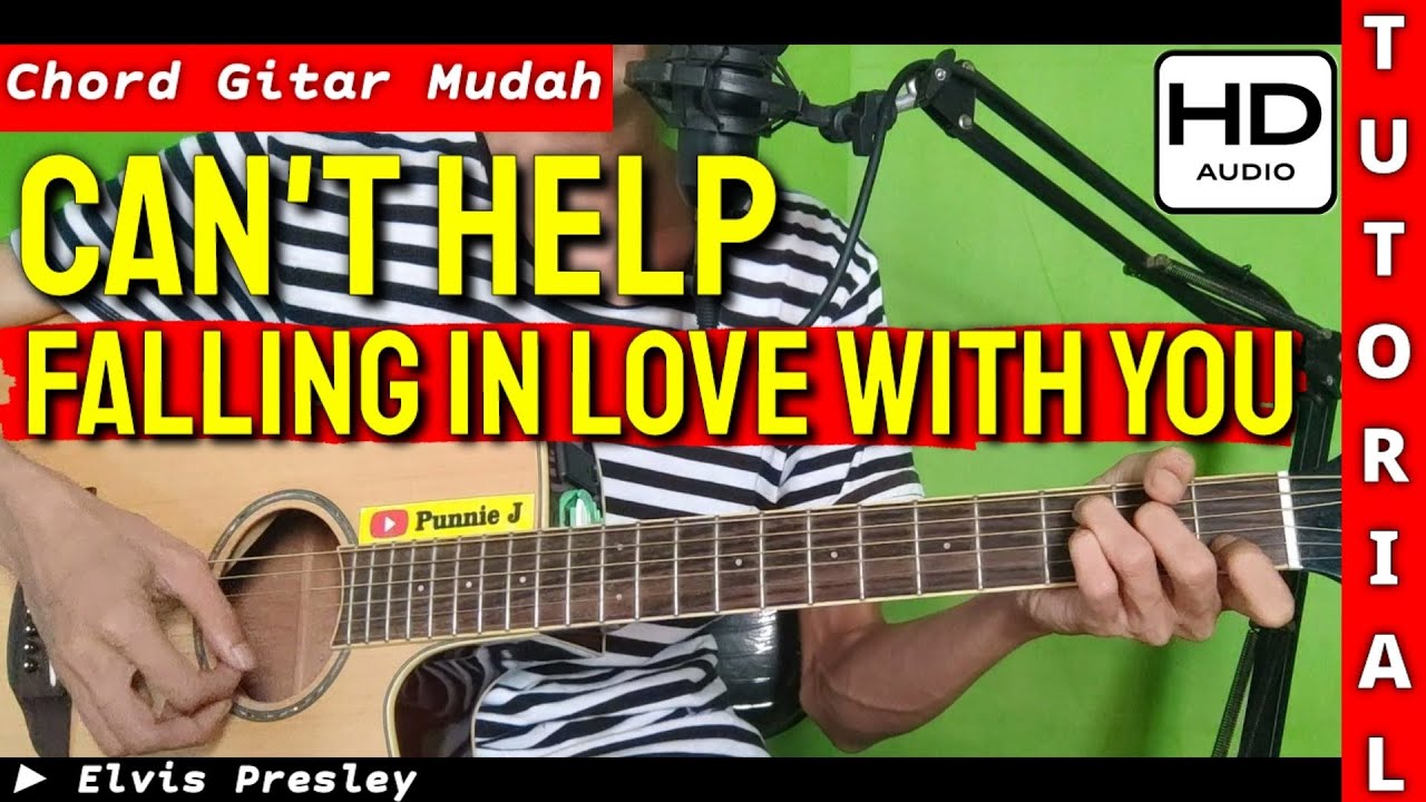 Chord Can T Help Falling In Love With You Easy Gampang Youtube