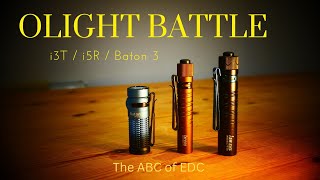 OLIGHT i3T vs OLIGHT i5R vs OLIGHT Baton 3 Torch off