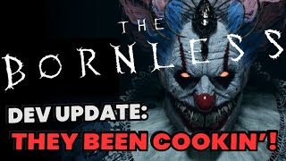 This Game Is Gonna Be So Good... The Bornless DEV UPDATE
