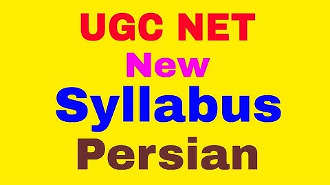 UGC NET Exam Syllabus - Persian