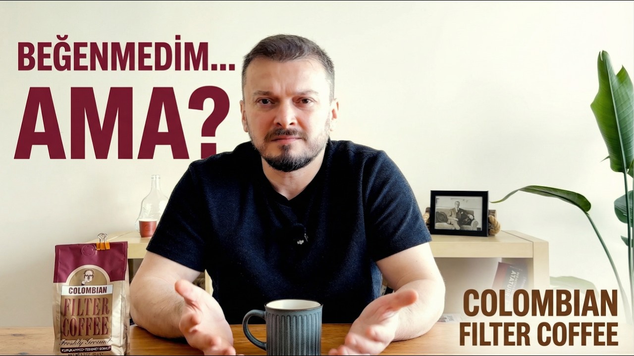 Ne demeli bilemedim (Mehmet Efendi Colombian Filtre Kahve)