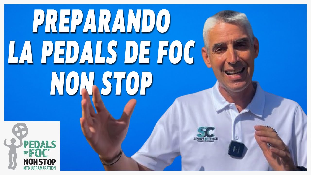 Pedals de Foc Non Stop 2025 - Así la he preparado yo