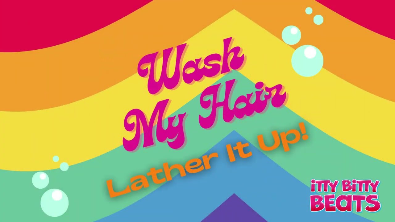 Wash My Hair   Lather it up   Hair Washing Song   Bath Songs for Kids   Rock n Roll