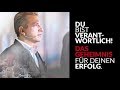 Du bist verantwortlich  motivationsdeutsch feat tobias beck