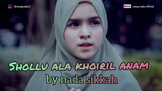 Bikin Adem Sholawat SHOLLU ALA KHOIRIL ANAM (BY NENG NADA)