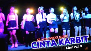 CINTA KARBIT (COVER) ALL ARTIS INSYAR MUSIC