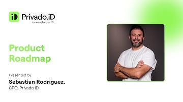 The Moment of Trusted Identity by Privado ID: Product Roadmap