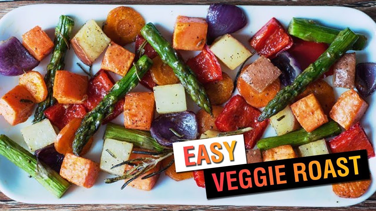 Easy Veggie Roast Vegan Recipe Vegetarian Recipe YouTube