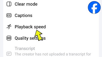Facebook Reels & Video Clips Playback Speed Change