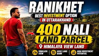 400 Nali Himalaya View Land @Best for Investment, Available for Sale in Ranikhet, Uttarakhand