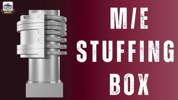 Stuffing Box | 3D Animated Explanation | HIMT