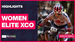 Araxá  Women Elite XCO Highlights | 2024 WHOOP UCI Mountain Bike World Cup