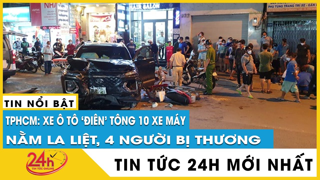 Tin mới vụ ô tô điên tông 10 xe máy khiến 4 người bị thương ở Thủ Đức: Tài xế có dấu hiệu say xỉn