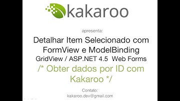 05 / ASP.NET 4.5 WebForms com Kakaroo - Exibir Detalhes com FormView e ModelBinding