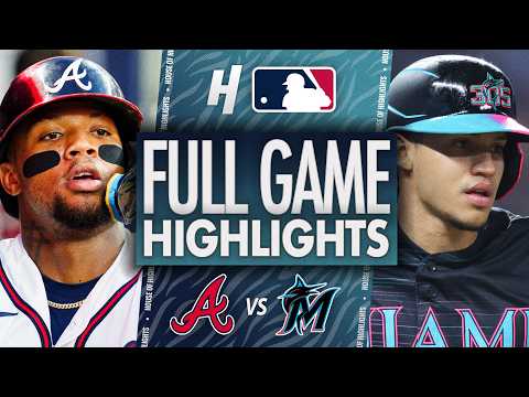 Atlanta Braves vs Miami Marlins - FULL GAME HIGHLIGHTS 🔥 September 25, 2026 MLB Season