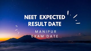 NEET Expected Result Date 2023 | Manipur Exam Notification | Subhojit Ghosh