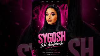 Sygosh -Wa 'Ncelebrater (Official Audio)Produced by Legon X Chimza De Dj