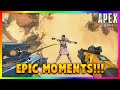 Apex Legends EPIC Moments