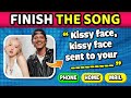 Finish The Song Challenge ⭐️🎵 Most Popular Songs 2020-2025 | Music Quiz