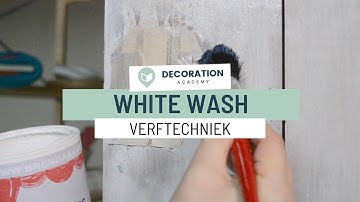 White Wash verftechniek | Decoration Academy
