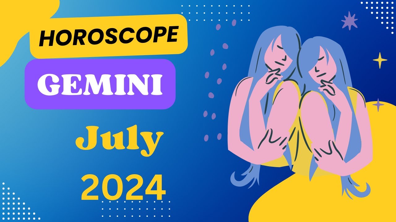 Gemini July 2024: Love, Career & Luck Predictions 🌟💖💼🍀