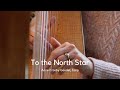 To the north star elementary harp music by anne crosby gaudet