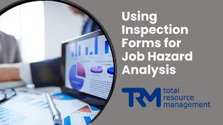How to Use Inspection Forms for Job Hazard Analysis