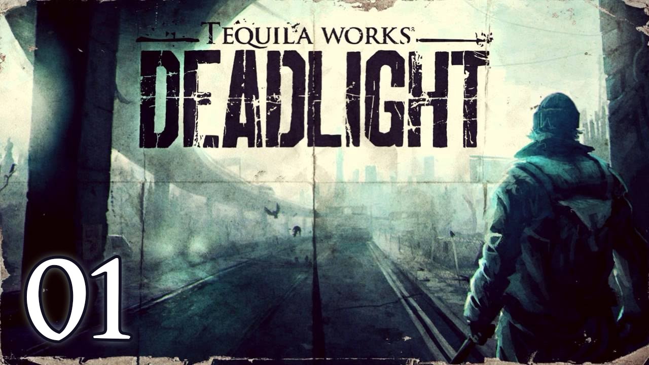 Deadlight - 01 - Выживаем потихоньку
