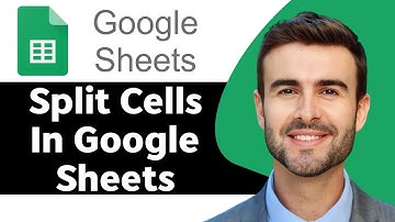 How to Split Cells in Google Sheets in 2025 | Google sheets Tutorial
