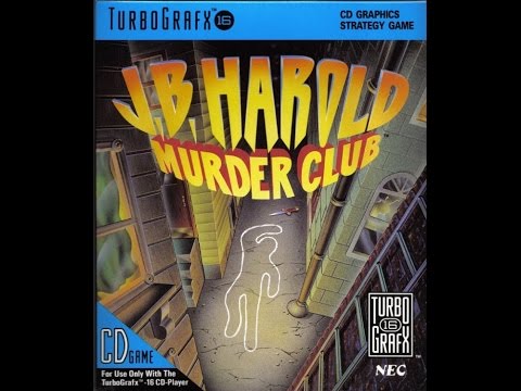 UJLord13 (S07,G02) - J. B. Harold Murder Club (TurboGrafx 16) Pt.2