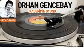 Video thumbnail of "Orhan Gencebay'ın Orijinal Seslendirmesi: Kaderimin Oyunu - 1971 Yılı #TaşPlak Kaydı #orhangencebay"