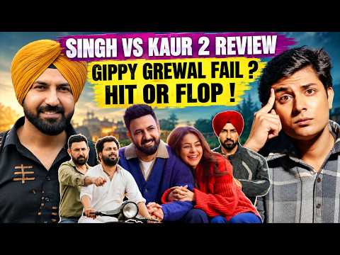 Singh Vs Kaur 2 Review - Gippy Grewal & Shehnaaz Gill : Hit or Fail ?