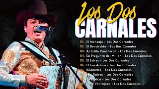 Los Dos Carnales Grandes Éxitos 2024 ~ Mix de Grandes Canciones ~ Álbum Completo Popular