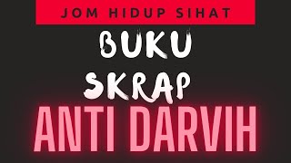 BUKU SKRAP ANTI DARVIH