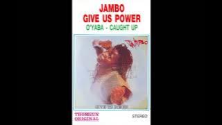 Jambo Sipho Johnson/Give Us Power