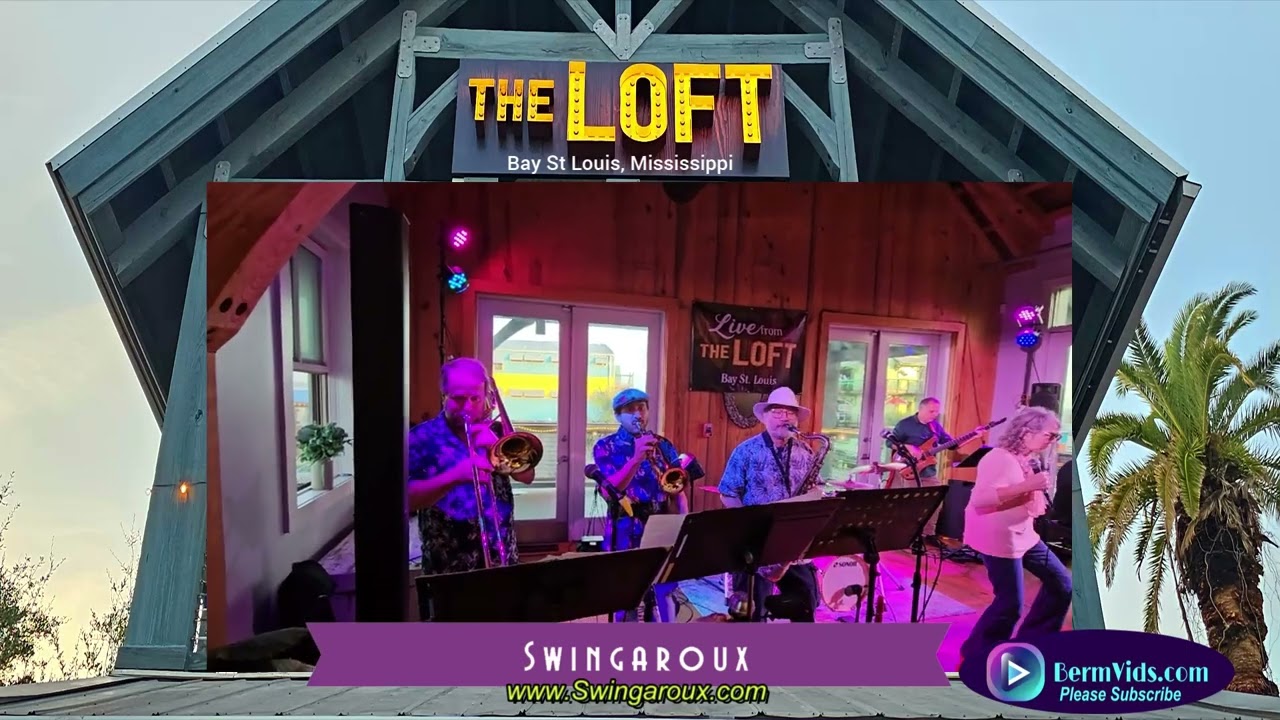 Swingaroux Band Performing at the Loft Bay St Louis. 