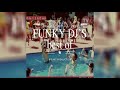 Funky Dj&#39;s - Pleskavita MiniMix